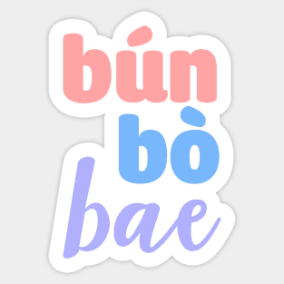 Bun Bo Bae Vietnamese Sticker